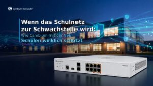 Cambium Networks NSE4000 vor einem Schulgebäude mit digitalen Schutzsymbolen zur Netzwerksicherheit